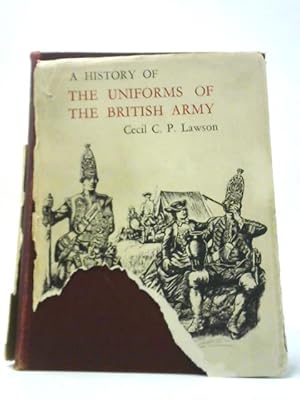 Bild des Verkufers fr A History Of The Uniforms Of The British Army - Volume II - From The Beginnings To 1760 zum Verkauf von World of Rare Books