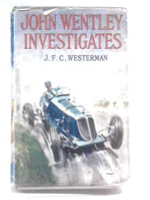 Immagine del venditore per John Wentley Investigates venduto da World of Rare Books