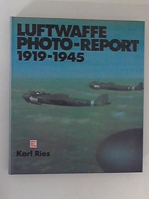 Seller image for Luftwaffe, Photo-Report 1919 - 1945. for sale by ANTIQUARIAT FRDEBUCH Inh.Michael Simon