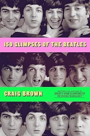 150 Glimpses of the Beatles