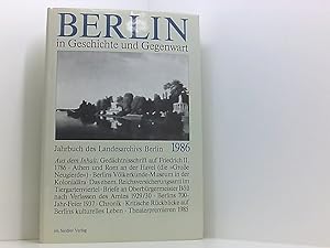 Bild des Verkufers fr Berlin in Geschichte und Gegenwart 1986. Jahrbuch des Landesarchivs Berlin zum Verkauf von Book Broker