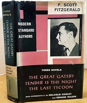 Imagen del vendedor de THREE NOVELS OF F. SCOTT FITZGERALD: THE GREAT GATSBY, TENDER IS THE NIGHT, THE LAST TYCOON a la venta por MARIE BOTTINI, BOOKSELLER