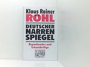 Seller image for Deutscher Narrenspiegel: Hypochonder und Schutzheilige Hypochonder und Schutzheilige for sale by Book Broker