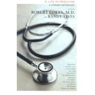 Image du vendeur pour A Life in Medicine: A Literary Anthology mis en vente par eCampus