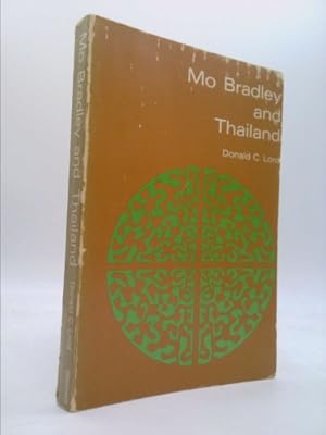 Immagine del venditore per Mo Bradley and Thailand, (A Christian world mission book) venduto da ThriftBooksVintage