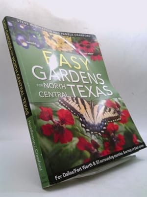 Image du vendeur pour Easy Gardens for North Central Texas mis en vente par ThriftBooksVintage