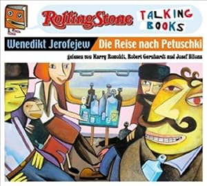 Image du vendeur pour Die Reise nach Petuschki (Rolling Stone Talking Books) Rolling Stone - Talking Books mis en vente par Berliner Bchertisch eG