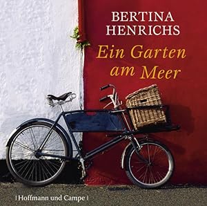 Bild des Verkufers fr Ein Garten am Meer: Gekrzte Lesung zum Verkauf von Berliner Bchertisch eG
