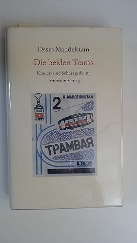 Bild des Verkufers fr Die beiden Trams -Kinder- und Scherzgedichte zum Verkauf von Antiquariat Maiwald