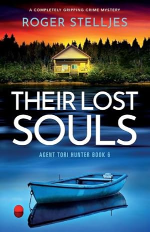 Seller image for Their Lost Souls : A completely gripping crime mystery for sale by AHA-BUCH GmbH