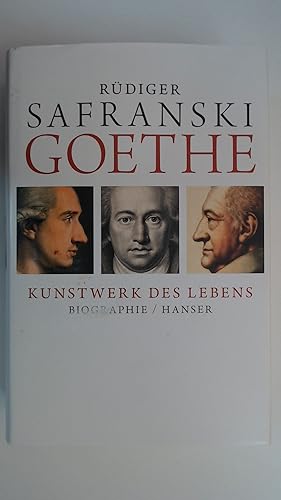 Imagen del vendedor de Goethe - Kunstwerk des Lebens: Biografie, a la venta por Antiquariat Maiwald