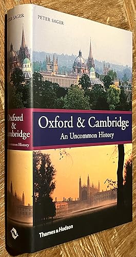 Oxford & Cambridge An Uncommon History