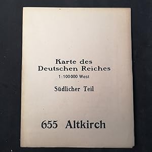 Imagen del vendedor de Karte des Deutschen Reiches. 1 : 100.000 West. Sdlicher Teil: 655 Altkirch. a la venta por ANTIQUARIAT Franke BRUDDENBOOKS