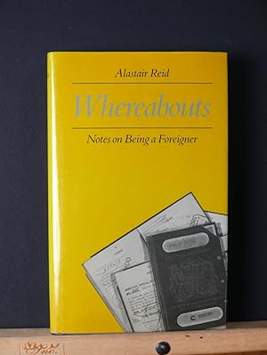 Seller image for Whereabouts: Notes on being a foreigner for sale by Tree Frog Fine Books and Graphic Arts