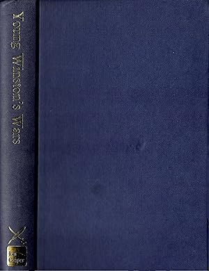 Bild des Verkufers fr Young Winston's Wars: The Original Despatches of Winston S. Churchill, War Correspondent, 1897-1900 zum Verkauf von D. A. Horn Books