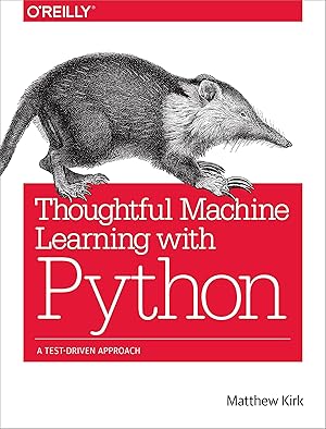 Bild des Verkufers fr Thoughtful Machine Learning with Python zum Verkauf von moluna