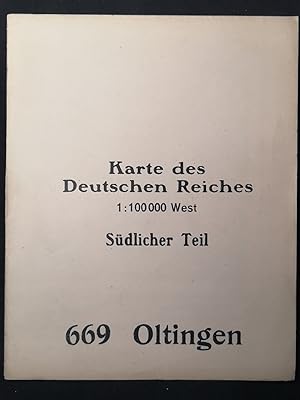 Bild des Verkufers fr Karte des Deutschen Reiches. 1 : 100.000 West. Sdlicher Teil: 669 Oltingen. zum Verkauf von ANTIQUARIAT Franke BRUDDENBOOKS