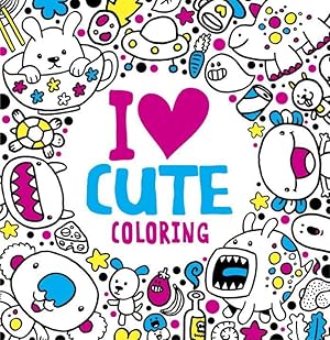 Bild des Verkufers fr I Heart Cute Coloring zum Verkauf von moluna