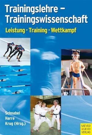 Immagine del venditore per Trainingslehre - Trainingswissenschaft: Leistung-Training-Wettkampf venduto da Studibuch