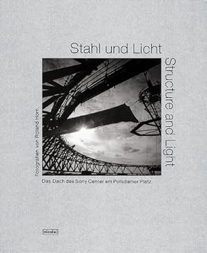 Bild des Verkufers fr Stahl und Licht: Das Dach des Sony Center am Potsdamer Platz zum Verkauf von Studibuch