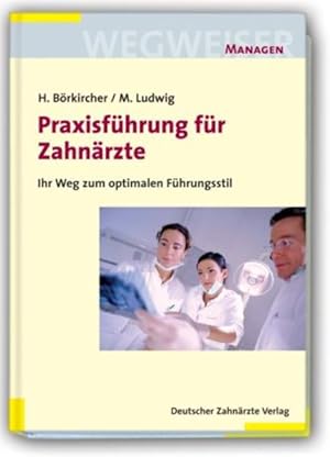 Bild des Verkufers fr Praxisfhrung fr Zahnrzte (inkl. CD-ROM) zum Verkauf von Studibuch