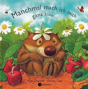 Seller image for Manchmal mach ich mich ganz klein for sale by Studibuch
