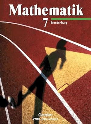 Imagen del vendedor de Mathematik Sekundarstufe I - Ausgabe Volk und Wissen - Realschule Brandenburg: Mathematik, Klasse 7, EURO, Lehrbuch, Ausgabe Realschule Brandenburg a la venta por Studibuch