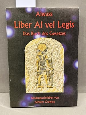 Bild des Verkufers fr Liber Al vel Legis: Das Buch des Gesetzes bers. von Michael D. Eschner zum Verkauf von Kepler-Buchversand Huong Bach