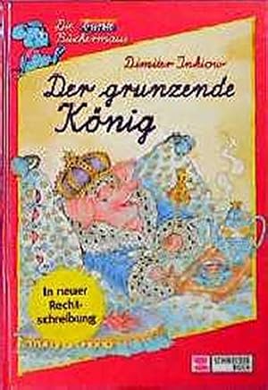 Image du vendeur pour Der grunzende Knig: Schreibschrift mis en vente par Gabis Bcherlager