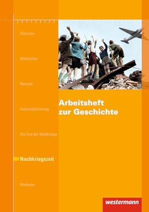 Imagen del vendedor de Arbeitshefte zur Geschichte. Nachkriegszeit Arbeitsheft a la venta por Studibuch