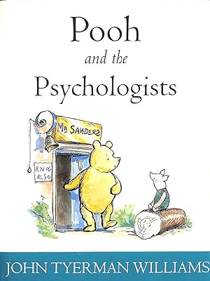 Bild des Verkufers fr Pooh and the Psychologists (Wisdom of Pooh S.) zum Verkauf von M Godding Books Ltd