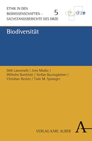 Bild des Verkufers fr Biodiversitt (Ethik in den Biowissenschaften) zum Verkauf von Studibuch