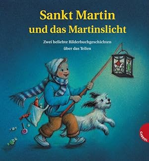 Seller image for Sankt Martin und das Martinslicht: Zwei beliebte Bilderbuchgeschichten ber das Teilen for sale by Studibuch