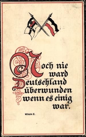 Ansichtskarte / Postkarte Zitat Wilhelm II, Noch nie ward Deutschland überwunden