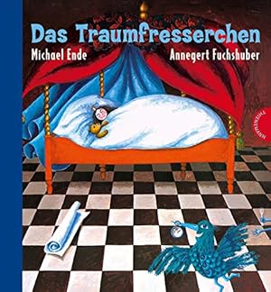 Seller image for Das Traumfresserchen. Michael Ende ; Annegert Fuchshuber for sale by Modernes Antiquariat an der Kyll