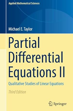 Imagen del vendedor de Partial Differential Equations II : Qualitative Studies of Linear Equations a la venta por AHA-BUCH GmbH