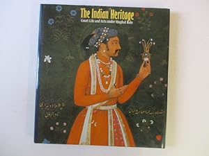 Seller image for Indian Heritage: Court Life and Arts Under Mughal Rule for sale by GREENSLEEVES BOOKS