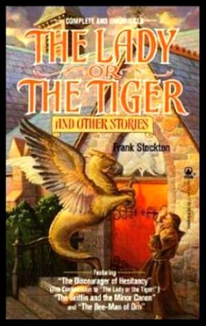 Seller image for THE LADY OR THE TIGER - and Other Stories for sale by W. Fraser Sandercombe