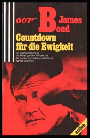 COUNTDOWN FUR DIE EWIGKEIT (Licence Renewed) - 007 James Bond