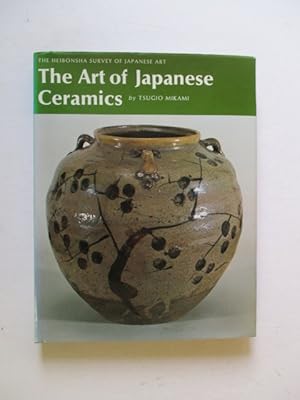 Bild des Verkufers fr Art of Japanese Ceramics zum Verkauf von GREENSLEEVES BOOKS