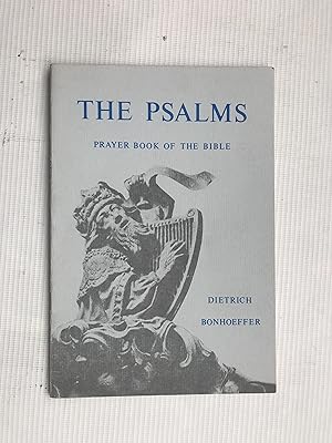 Image du vendeur pour The Psalms: The Prayer Book of the Bible (Fairacres Publications, no. 81) mis en vente par Beach Hut Books