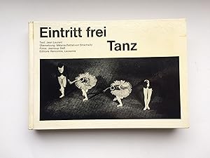 Image du vendeur pour Eintritt frei: Tanz mis en vente par Bildungsbuch