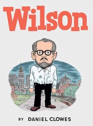 Imagen del vendedor de Wilson [Paperback] Clowes, Daniel a la venta por Bookmanns UK Based, Family Run Business.