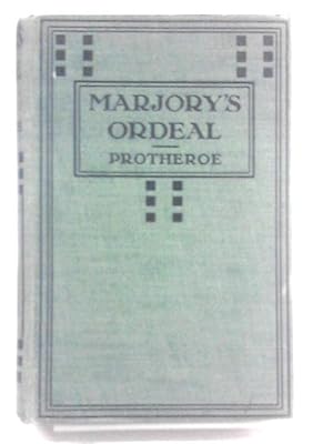 Imagen del vendedor de Marjory's Ordeal a la venta por World of Rare Books