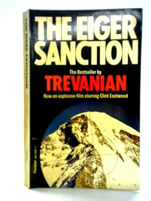 Seller image for The Eiger Sanction for sale by World of Rare Books