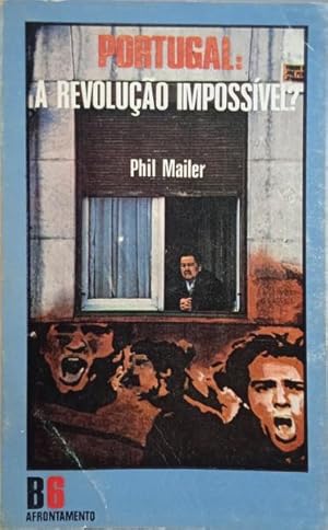 Bild des Verkufers fr PORTUGAL: A REVOLUO IMPOSSVEL? [DEDICATRIA AUTOR] zum Verkauf von Livraria Castro e Silva