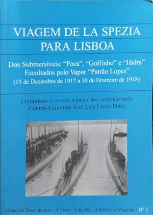 VIAGEM DE LA SPEZIA PARA LISBOA.