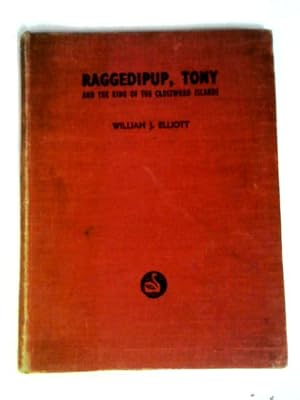 Seller image for Raggedipup, Tony for sale by World of Rare Books