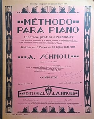 Bild des Verkufers fr MTHODO PARA PIANO: THEORICO, PRATICO E RECREATIVO. zum Verkauf von Livraria Castro e Silva