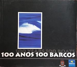 100 ANOS 100 BARCOS.